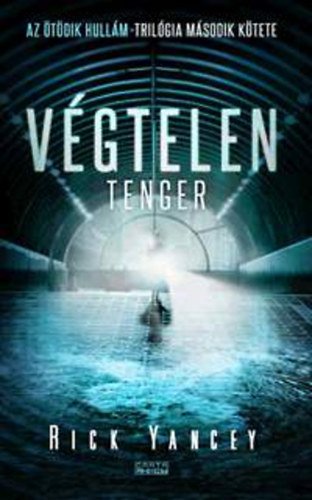 Rick Yancey - V�gtelen tenger