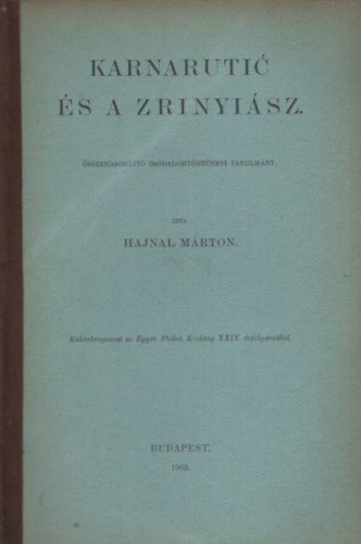 Hajnal Mrton - Karnarutic s a Zrnyisz