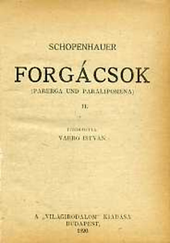 Arthur Schopenhauer - Forgácsok