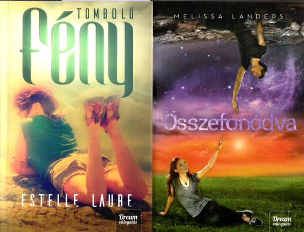 Melissa Landers Estelle Laure - 2 db. romantikus reg�ny (Tombol� f�ny + �sszefon�dva)