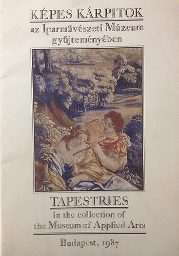 László Emőke - Képes kárpitok az Iparművészeti Múzeum gyűjteményében