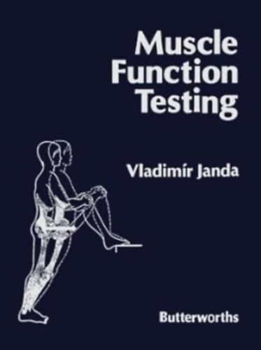 Vladimír Janda - Muscle Function Testing