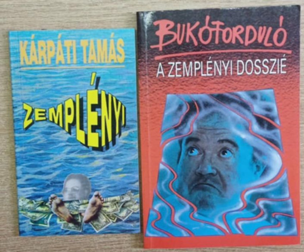 Kárpáti Tamás, Bednárik Imre, Vajda Péter - 2 db Zemplényi kötet: Zemplényi - A Zemplényi dosszié