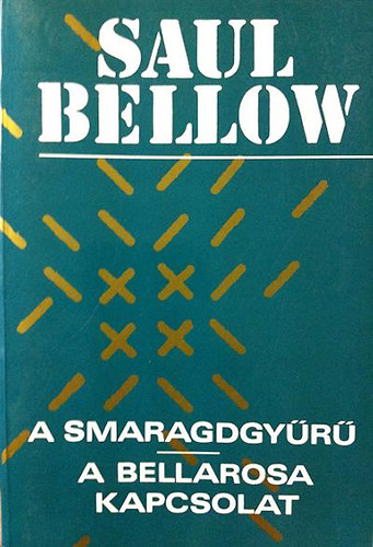 Saul Bellow - A smaragdgy�r�-A Bellarosa kapcsolat