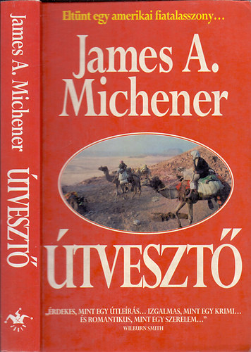 James A. Michener - �tveszt� (Elt�nt egy amerikai fiatalasszony...)