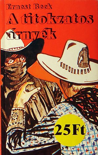 Beck Ernest - A titokzatos �rny�k