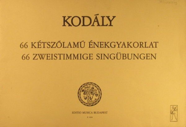 Kodály Zoltán - 66 kétszólamú énekgyakorlat - 66 zweistimmige Singübungen