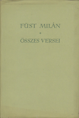 Fst Miln - Fst Miln sszes versei