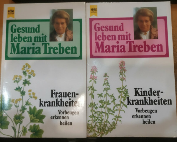 Maria Treben - 2 db Gesund leben mit Maria Treben: Frauenkrankheiten + Kinderkrankheiten - Vorbeugen erkennen heilen