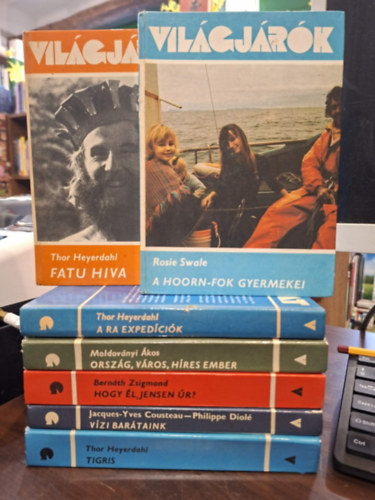 Thor Heyerdahl, Moldoványi Ákos, Bernáth Tivadar, Jacques-Yves Cousteau-Diolé P., Rosie Swale - 7 kötet a Világjárók sorozatból, KÖNYVMENTŐ AJÁNLAT: Fatu Hiva, A Ra expedíciók, Ország, város, híres ember, Hogy él, Jensen úr?, Vízi barátaink, Tigris, A Hoorn-fok gyermekei