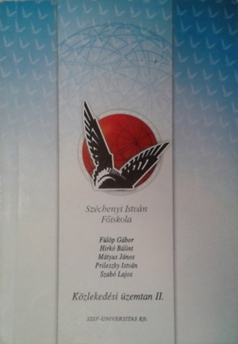 F�l�p - Hirk� - M�tyus - Prileszky - Szab� - K�zleked�si �zemtan II.