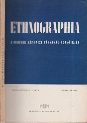 K. Kovcs Lszl  (szerk.) - Ethnographia 1968/1.