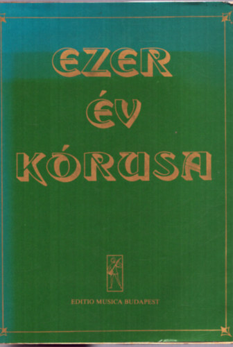 Ezer v krusa (Forrai Mikls gyjtemnye)- tdolgozott kiads