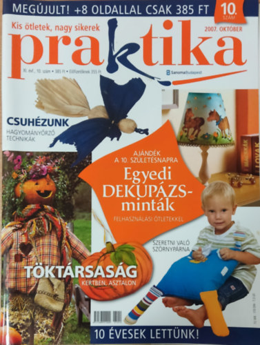 Boda Ildik�  (f�szerk.) - Praktika XI. �vfolyam 10. sz�m (2007. okt�ber)