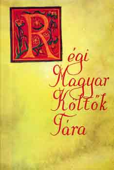 Holl B�la  (szerk.) - R�gi magyar k�lt�k t�ra XVII. sz�zad 15/B