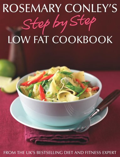 Rosemary Conley - Step By Step Low Fat Cookbook