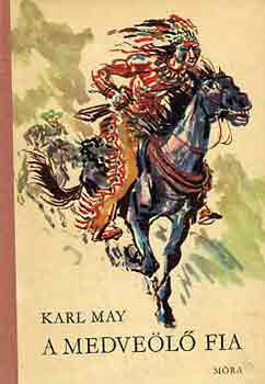 Karl May - A medvel fia