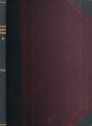 Dr. Dr. Milkó Vilmos Gerlóczy Géza - Az orvosi gyakorlat kérdései 1931. (Az Orvosi hetilap melléklete)