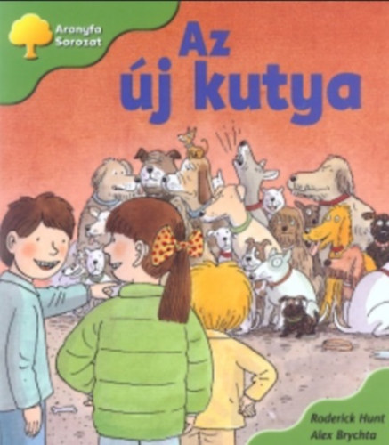 Roderick Hunt - Az új kutya