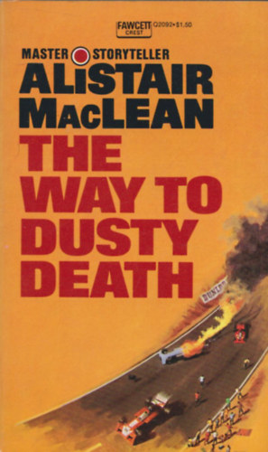 Alistair MacLean - The Way to Dusty Death
