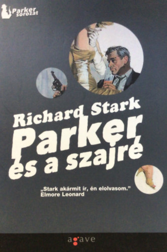 Richard Stark - Parker �s a Szindik�tus - Parker �s a szajr�