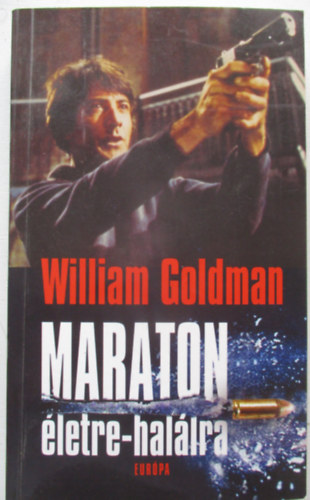 William Goldman - Maraton �letre-hal�lra