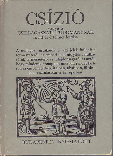 Mezgazdasgi Kiad - Cszi vagyis a csillagszati tudomnynak rvid lersa