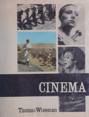 Thomas Wiseman - Cinema (The Arts of Man)