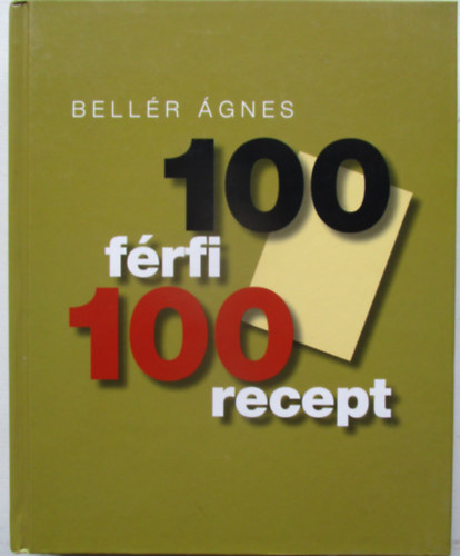 Bellr gnes - 100 frfi 100 recept