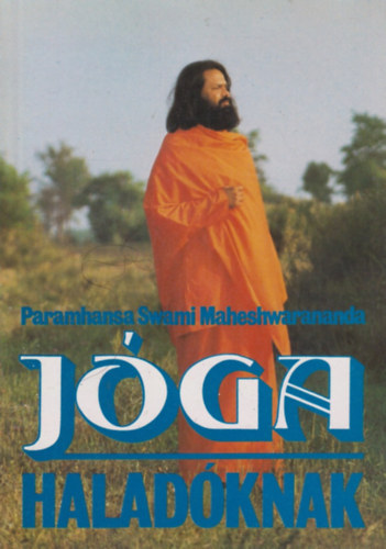 Paramasha S. Maheshwarananda - Jga haladknak