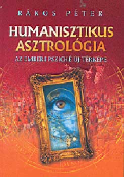 Rkos Pter - Humanisztikus asztrolgia