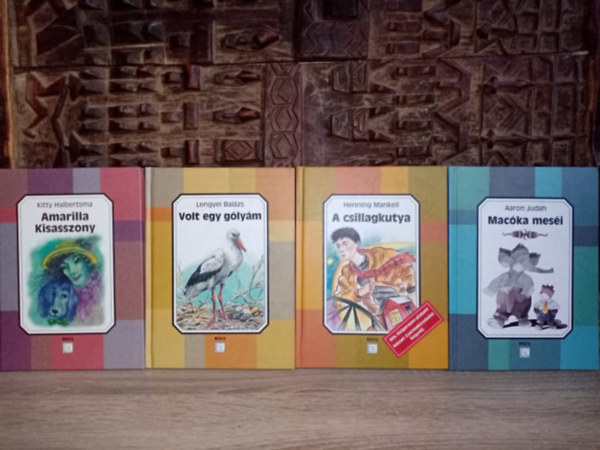 Lengyel Bal�zs, Henning Mankell, Aaron Judah Kitty Halbertsma - M�ra "Az �n K�nyvt�ram" ifj�s�gi k�nyvcsomag (4db) Amarilla Kisasszony + Volt egy g�ly�m + A csillagkutya + Mac�ka mes�i