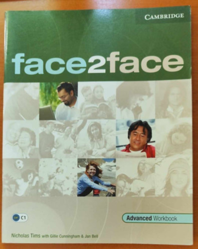 Nicholas Tims, Gillie Cunningham, Jan Bell - Face2face Advanced Workbook