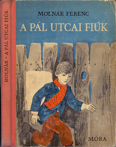 Moln�r Ferenc - A P�l-utcai fi�k (Reich K�roly rajzaival)