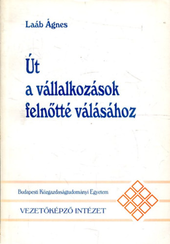 Lab gnes - t a vllalkozsok felntt vlshoz