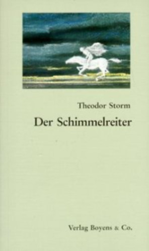 Theodor Storm - Der Schimmelreiter