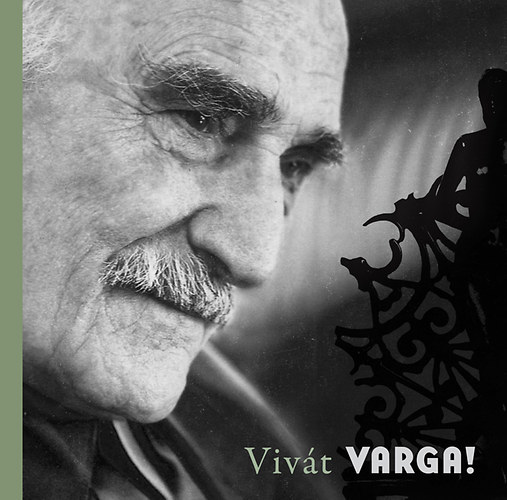 Feledy Balzs - Vivt Varga! - Varga Imre 90 ves