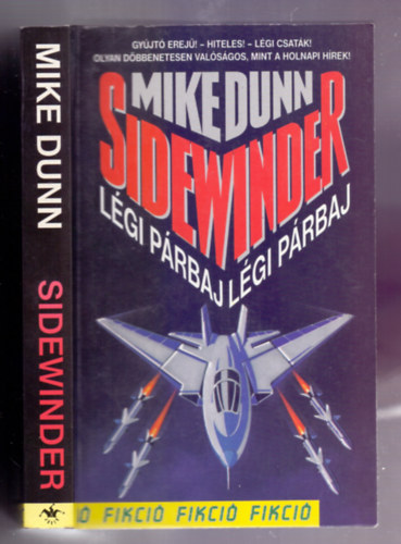 Mike Dunn - Sidewinder (L�gi p�rbaj)