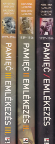 Grzegorz Lubczyk Krystyna Lubczyk - Emlékezés I-III. (Lengyel menekültek Magyarországon 1939-1946)- mindkét szerző által dedikált