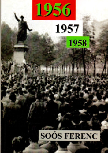 So�s Ferenc - 1956 - 1957 - 1958