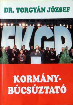 Dr. Torgy�n J�zsef - Korm�nyb�cs�ztat�