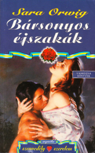 Sara Orwig - B�rsonyos �jszak�k