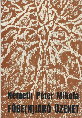 N�meth P�ter Mikola - F�benj�r� �zenet