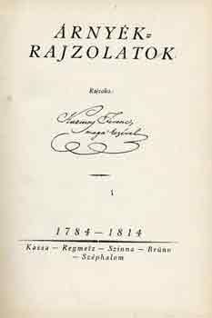 Kazinczy Ferenc rajzolta - rnykrajzolatok