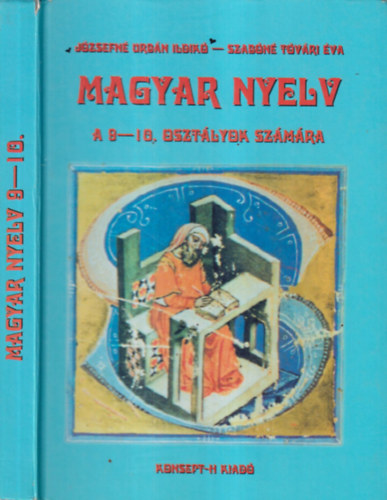 Jzsefn Urbn Ildik; Szabn Tvri va - Magyar nyelv a 9-10. osztlyok szmra