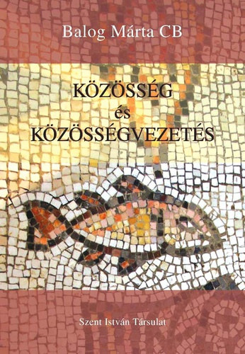 Balog Márta CB - Közösség és közösségvezetés