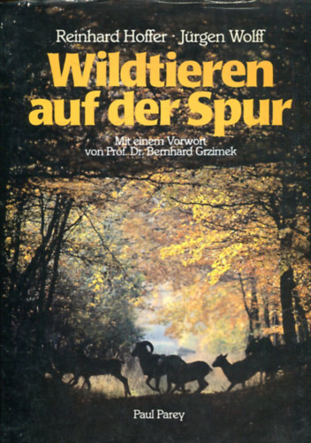 Wildtieren auf der Spur