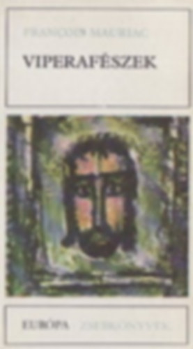 Bernard Malamud, Alejo Carpentier, Dygat, Ignazio Silone Francois Mauriac - 5 db. Eurpa zsebknyv: Viperafszek - Az els ht esztend - Az id hborja - Disneyland - Fontamara