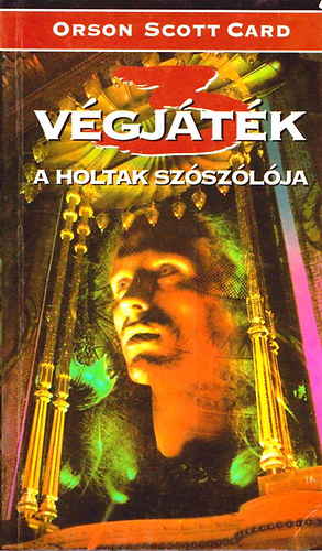 Orson, Scott Card - V�gj�t�k 3 - A holtak sz�sz�l�ja