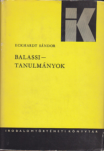 Eckhardt S�ndor - Balassi-tanulm�nyok